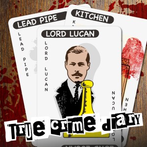 Lucky Lucan: The Vanishing Peer