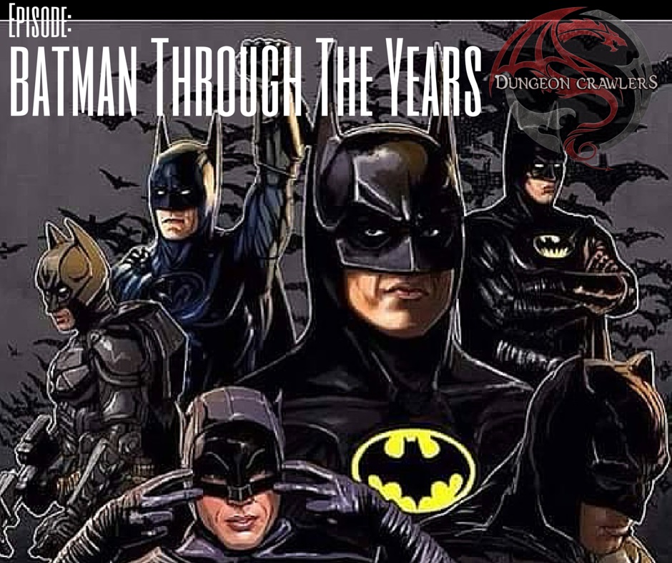 Batman Through The Years