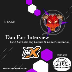 Dan Farr Interview