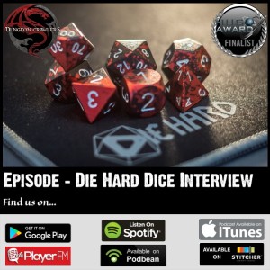 Die Hard Dice Interview