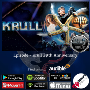 Krull 39th Anniversary
