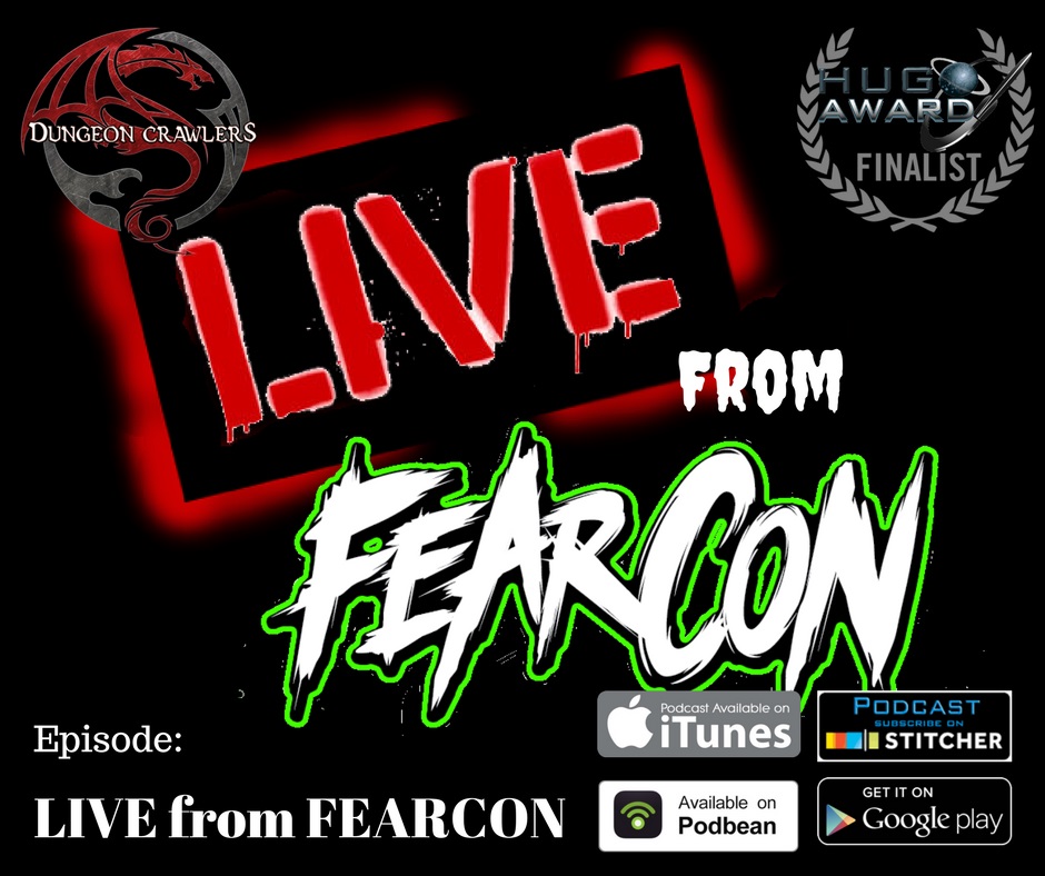 LIVE from FEARCON