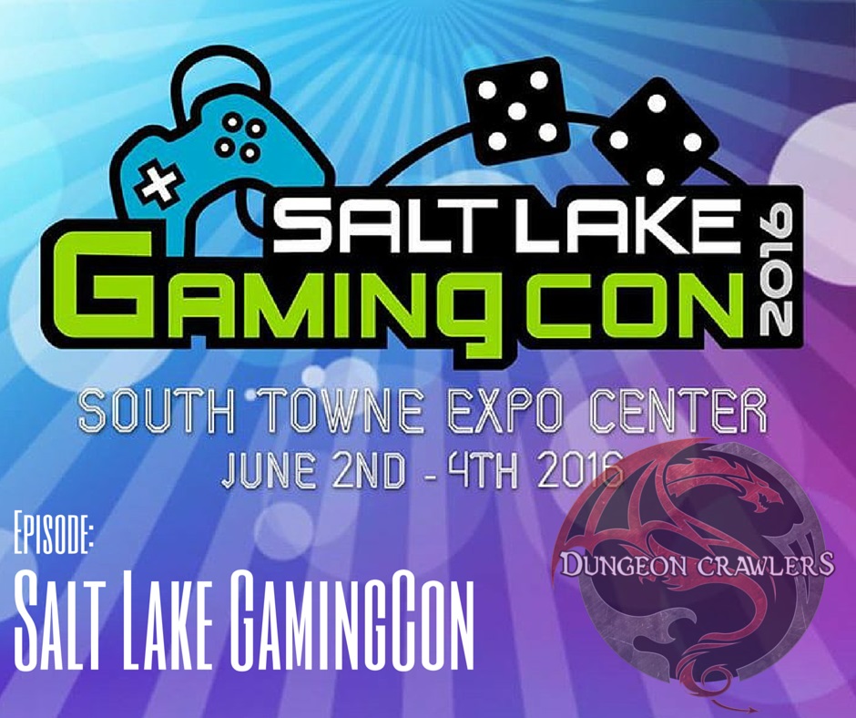 Salt Lake Gaming Con