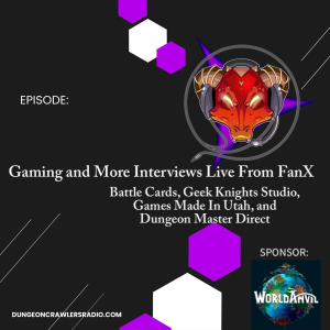 Gaming And More Interviews Live From FanX