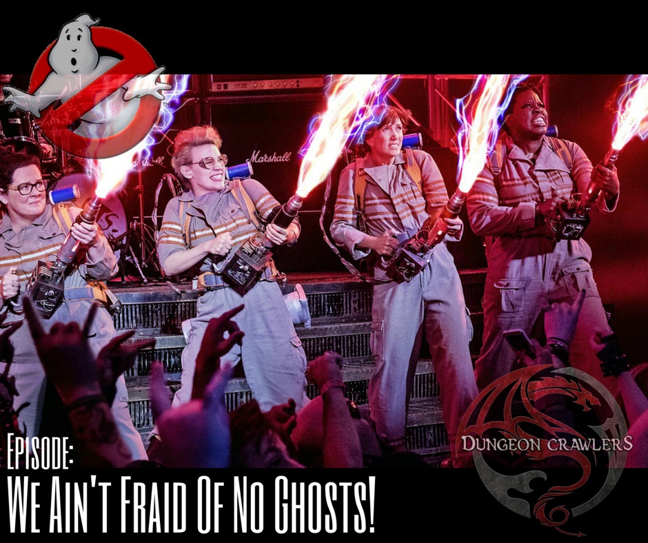 We Ain't Fraid Of No Ghost! 