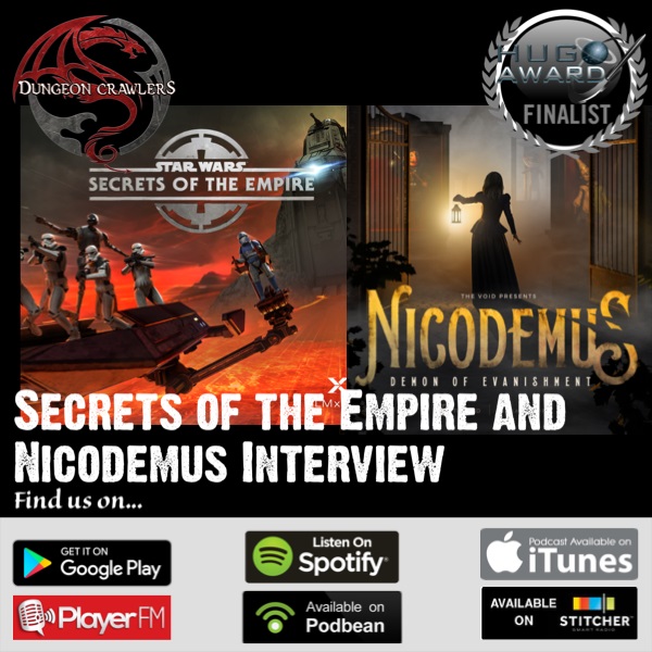 Secrets of the Empire and Nicodemus Interview