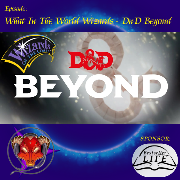 cover of episode What In The World Wizards - D&D Beyond