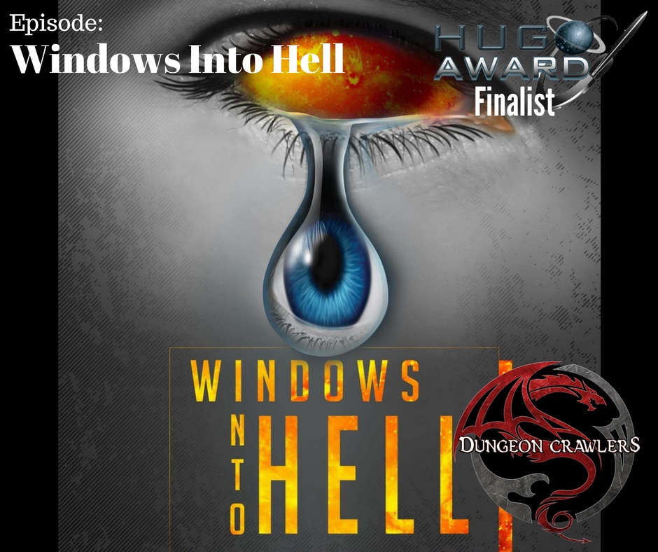 Windows Into Hell