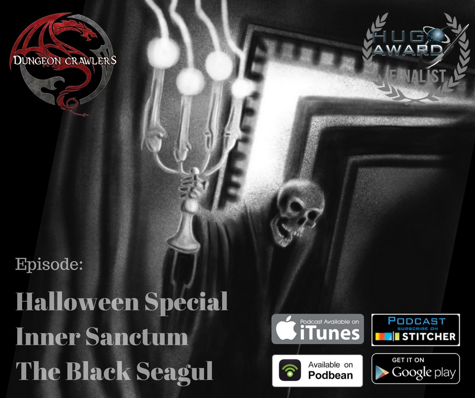 Halloween Special - Inner Sactum The Black Seagull