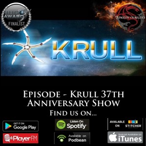 Krull 37th Anniversary Show