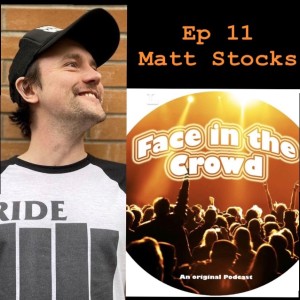 EP 11. Matt Stocks : TV presenter/Podcaster
