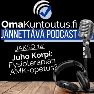 Fysioterapian AMK-opinnot, vieraana Juho Korpi