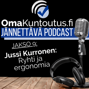 Uusi ergonomia ja todellinen ryhtiliike, vieraana Jussi Kurronen