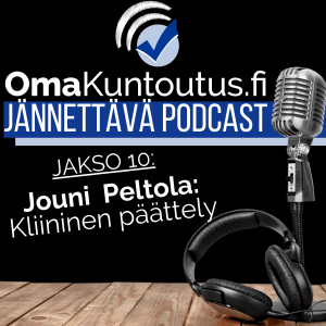 Kliininen päättely - vieraana Jouni Peltola