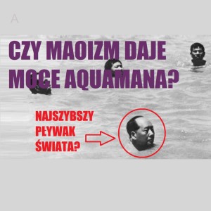 Aquapark im. Przewodniczącego Mao Zedonga - Chiński Interes cz. 3