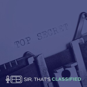 S3 | SS21: Sir, That’s Classified.