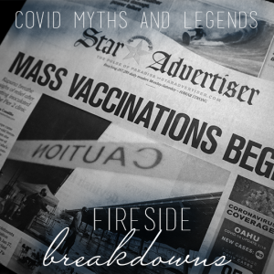 Session 33: COVID Myths and Legends