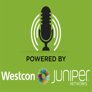 Episode #8: Juniper’s Connected Security Strategy