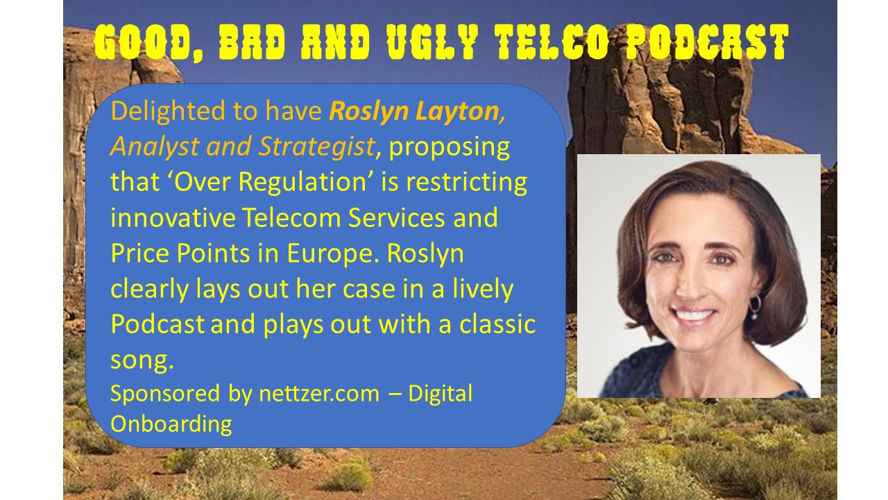 Roslyn Layton, Regulatory Strategist and Analyst, talks about the Unintended Consequences of Over Regulation