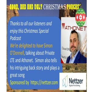 Our Christmas Special - with Simon O‘Donnell of Athonet - having fun, talking Private LTE and Irish Music