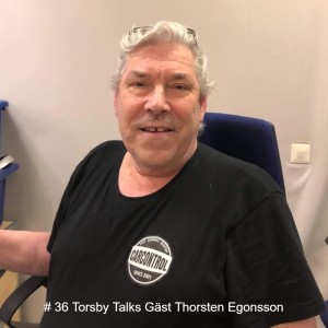 # 36 Torsby Talks Gäst Thorsten Egonsson