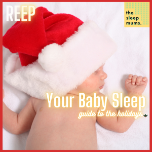 Christmas Baby Sleep Guide ‘21