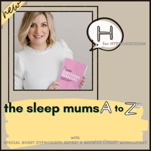 A to Zzz: H for Hypnobirthing