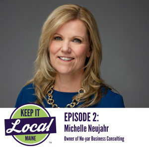 Episode 2: Michelle Neujahr - owner of Nu-Yar Business Consulting