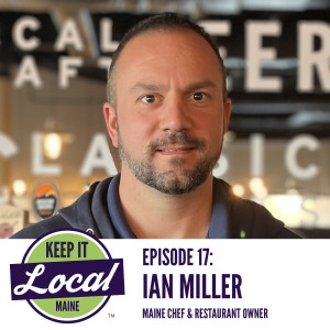 Episode 17: Ian Miller - Sea Salt Lobster Restaurant & Pepper's Landing