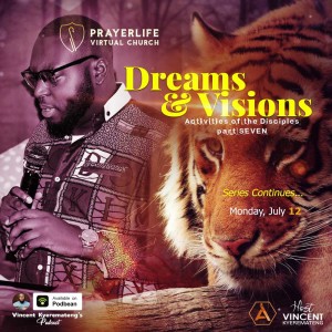 Dreams and Visions with Vincent Kyeremateng 