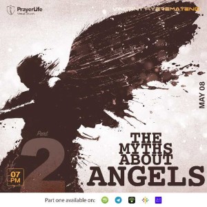 The Myths About Angels 2 with Vincent Kyeremateng 