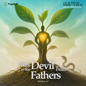 Why the Devil Fears Fathers with Vincent Kyeremateng