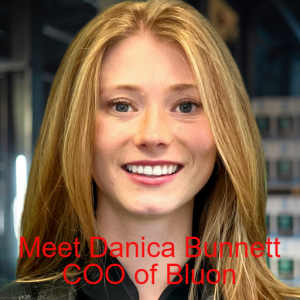 Meet Danica Bunnett COO of Bluon