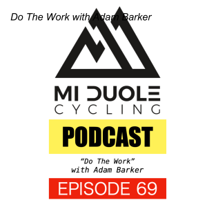 Do The Work with Adam Barker