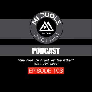 "One Foot In Front of the Other" with Jon Love