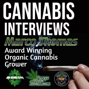 Microbes by Marco, A Session with Marco Thomas, Legendary Cannabis Grower