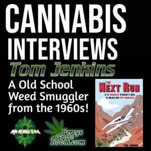 Smuggling 6 Tons of Cannabis into the USA During the 1960's! Interview with Tom Jenkins, a 1960's Drug Smuggler!