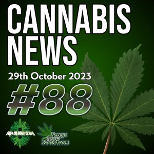 Canada Sitting on 1 Million KG of Dry Cannabis!! | Police in UK Fired over Lying about ”Smelling Cannabis ” | Pilot has Bad Trip During Flight and Nearly Downs Plane | Cannabis News Episode 88