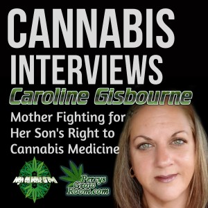 Mom Who was Told to Stop Giving Life Saving Medication to Epileptic Son or Face Arrest, Interview with Caroline Gisbourne