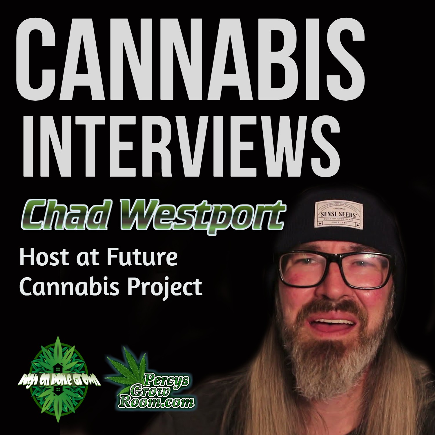 Cannabis Breeding, Dog Shit Cheese or Baby Sick, Drum and Bass or Dubstep, and Other Random Discussions with Chad Westport