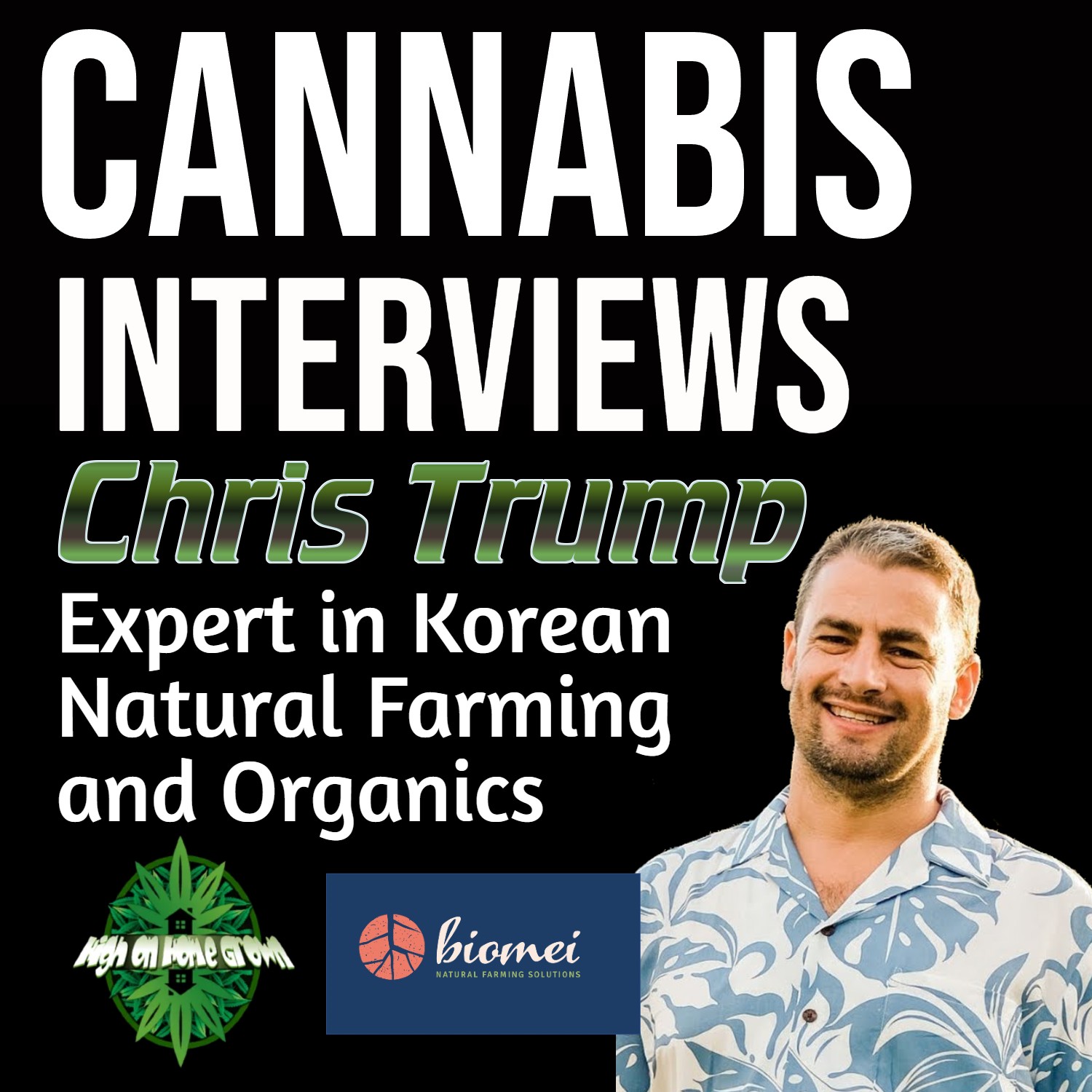 Korean Natural Farming Expert and Consultant, Chris Trump!