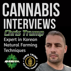 Korean Natural Farming, with Chris Trump