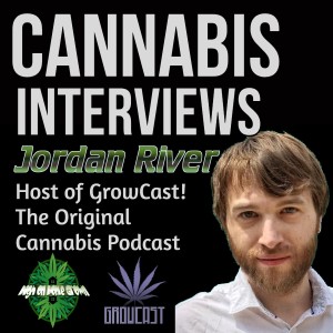 A Catch Up Session with The Legendary Jordan River from GrowCast!