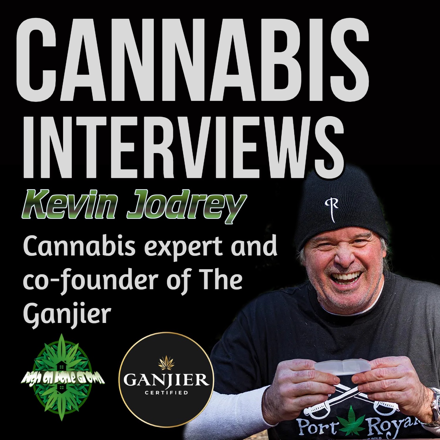 An Interview with Kevin Jodrey, Cannabis Expert and Co-Founder of ”The Ganjier”