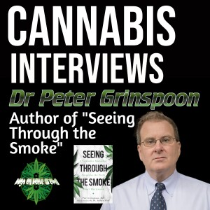 Seeing Through the Smoke, An Interview with Dr Peter Grinspoon!