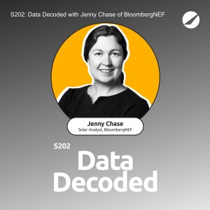 S202: "Data Decoded" with Jenny Chase of BloombergNEF