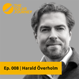 Episode #008 - Harald Överholm