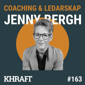 #163 Coachande ledarskap börjar med tro på människan