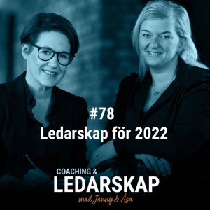 #78 Ledarskap för 2022