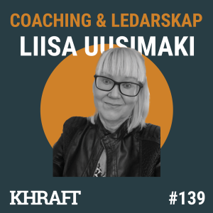 #139 Liisa Uusimaki Kultur Relationer och pedagogik